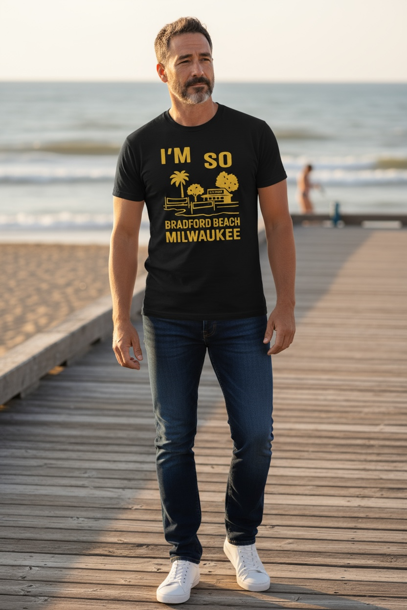 I'm So Milwaukee - T-Shirt (Bradford Beach)
